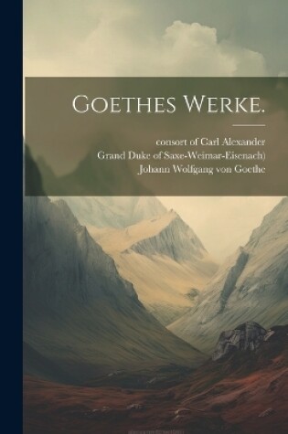 Cover of Goethes Werke.