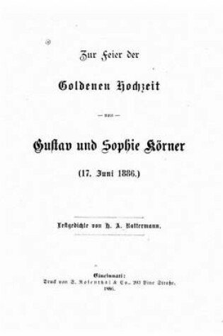 Cover of Zur Feier Der Goldenen Hochzeit (1886)