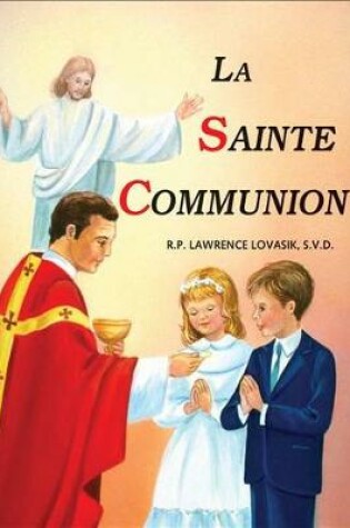 Cover of La Sainte Communion