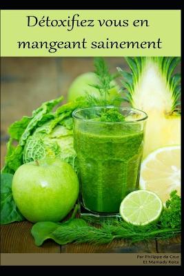 Book cover for Detoxifiez vous en mangeant sainement