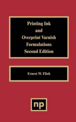 Book cover for Printing Ink and Overprint Varnish Formulations