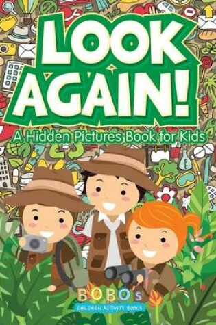 Cover of Look Again! a Hidden Pictures Book for Kids