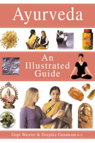 Cover of The Complete Illustrated Guide to Ayurveda