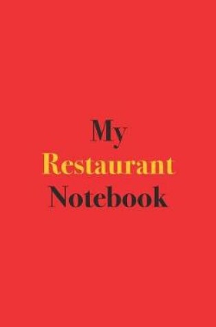 Cover of My Restaurant Notebook