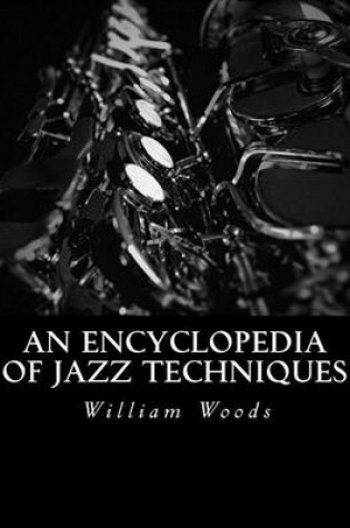 Cover of An Encyclopedia of Jazz Techniques