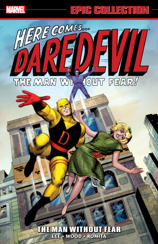 Book cover for Daredevil Epic Collection: The Man Without Fear
