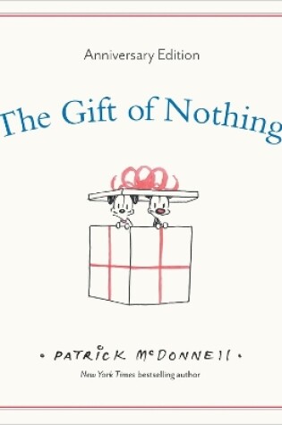 Cover of The Gift of Nothing Anniversary Edition