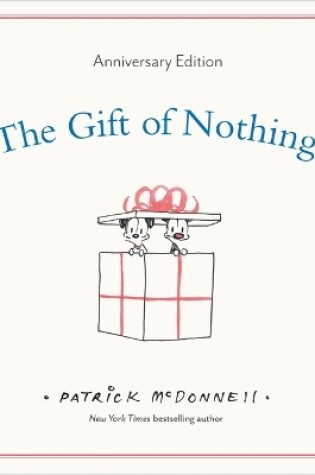 Cover of The Gift of Nothing Anniversary Edition