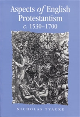 Cover of Aspects of English Protestantism C.1530-1700