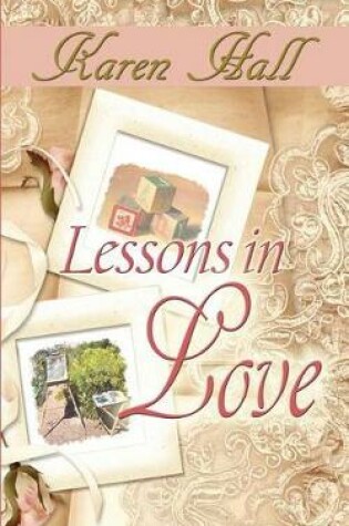 Cover of Lessons In Love