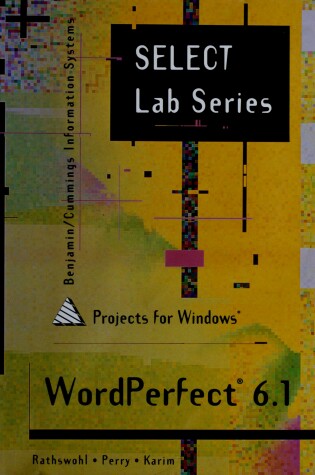 Cover of SELECT WORDPERFECT 6.1 PROJECT WINDW MODULE