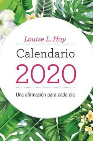 Cover of Calendario Louise Hay 2020