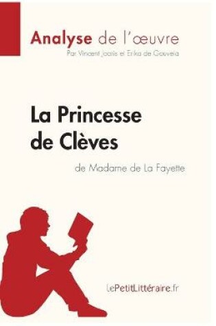Cover of La Princesse de Cl�ves de Madame de Lafayette (Analyse de l'oeuvre)