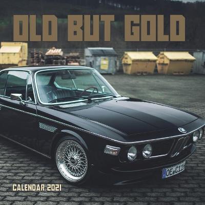 Cover of Old But Gold Calendar 2021