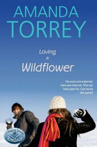 Cover of Loving a Wildflower