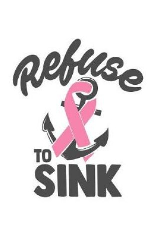 Cover of Refuse to sink