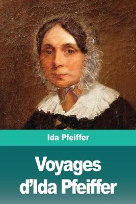 Book cover for Voyages d'Ida Pfeiffer