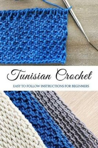 Cover of Tunisian Crochet