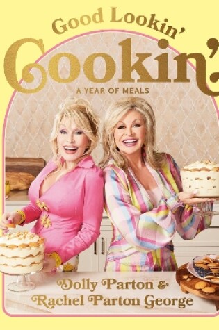 Cover of Good Lookin' Cookin'