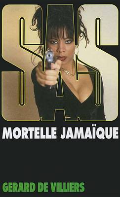 Book cover for SAS 130 Mortelle Jamaique