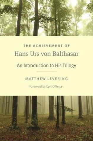 Cover of The Achievement of Hans Urs von Balthasar