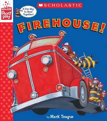 Book cover for Firehouse! (a Storyplay Book)