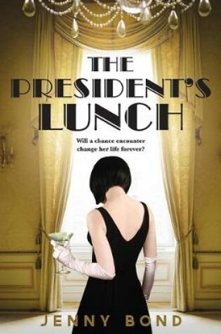 Cover of The President's Lunch