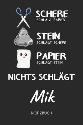 Book cover for Nichts schlagt - Mik - Notizbuch