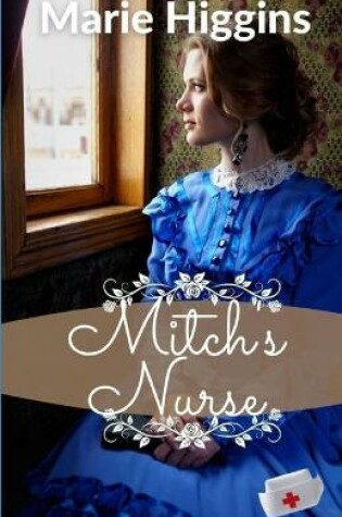 Cover of A Nurse for Mitch