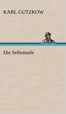 Book cover for Die Selbsttaufe