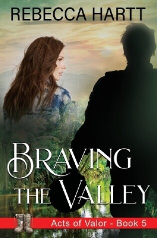 Cover of Braving the Valley