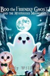 Book cover for Boo the Friendly Ghost and the Mysterious Moonlight