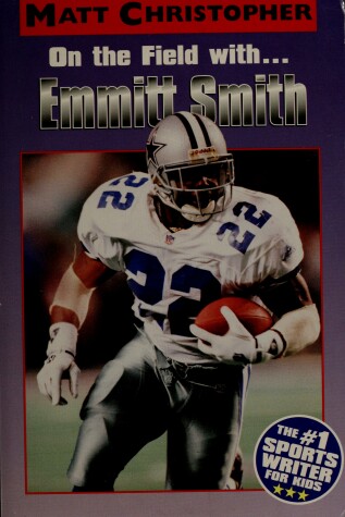 Book cover for On the Field with-- Emmitt Smith