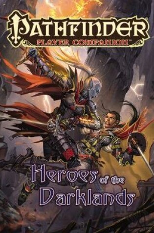 Cover of Pathfinder Player Companion: Heroes of the Darklands