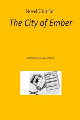 Cover of Novel Unit for The City of Ember