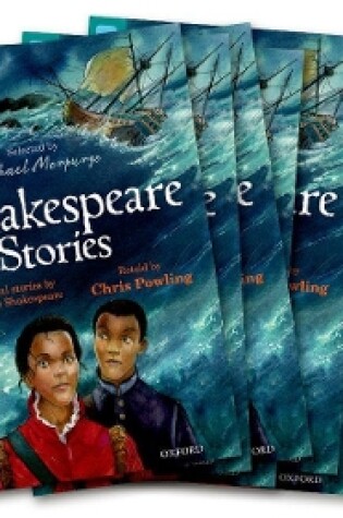 Cover of Oxford Reading Tree TreeTops Greatest Stories: Oxford Level 16: Shakespeare Stories Pack 6