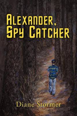 Book cover for Alexander, Spy Catcher