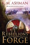 Book cover for Rebellion's Forge