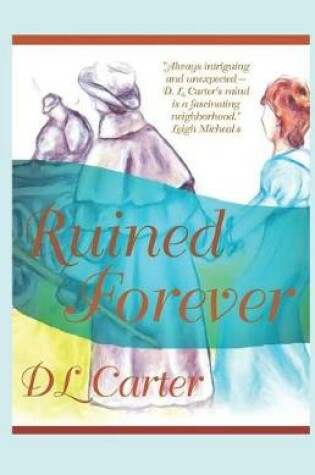 Cover of Ruined Forever