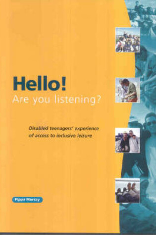 Cover of Hello! Are You Listening?