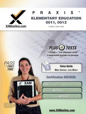 Cover of Praxis Elementary Education 0011, 0012 Test Prep Teacher Certification Test Prep Study Guide