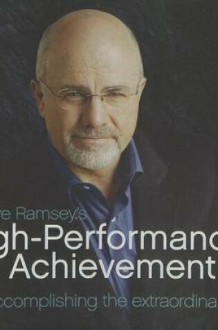 Cover of Dave Ramsey's High Performance Achievement