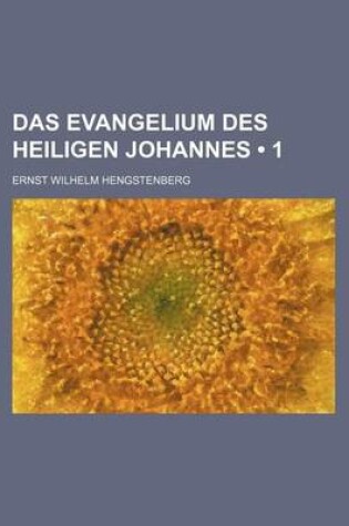 Cover of Das Evangelium Des Heiligen Johannes (1 )