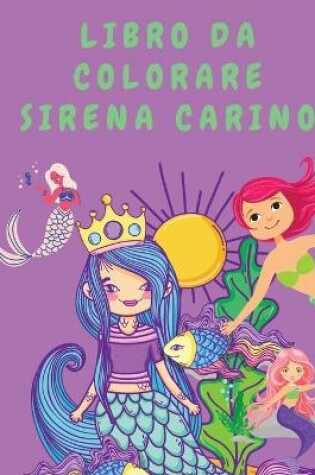 Cover of Libro da colorare sirena carino