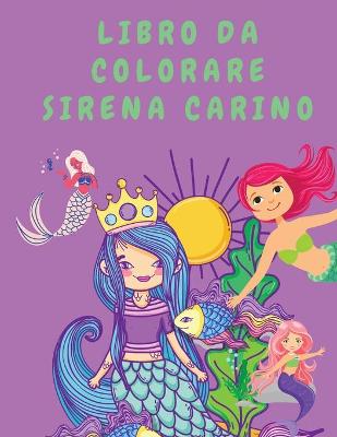 Book cover for Libro da colorare sirena carino