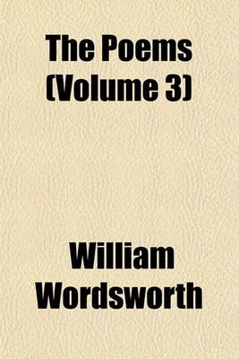 Book cover for The Poems (Volume 3)