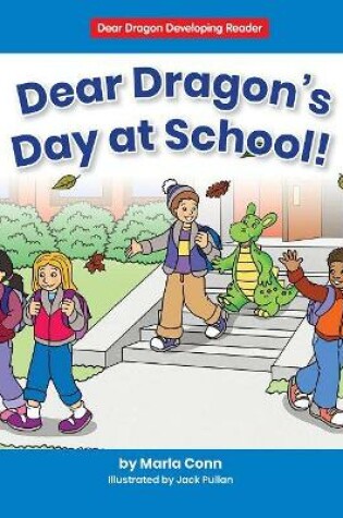 Cover of Dear Dragon's Day at School!