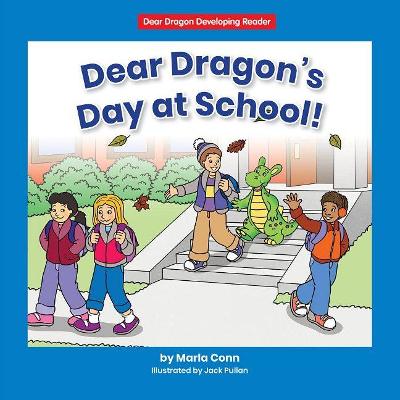 Book cover for Dear Dragon's Day at School!