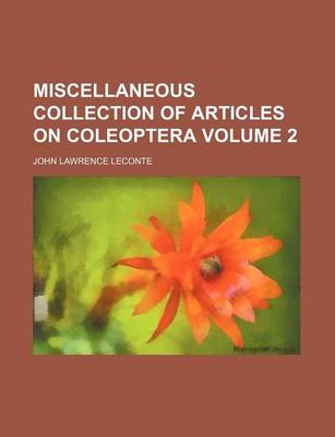 Book cover for Miscellaneous Collection of Articles on Coleoptera Volume 2