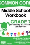 Book cover for Common Core Middle School Workbook Grade 7